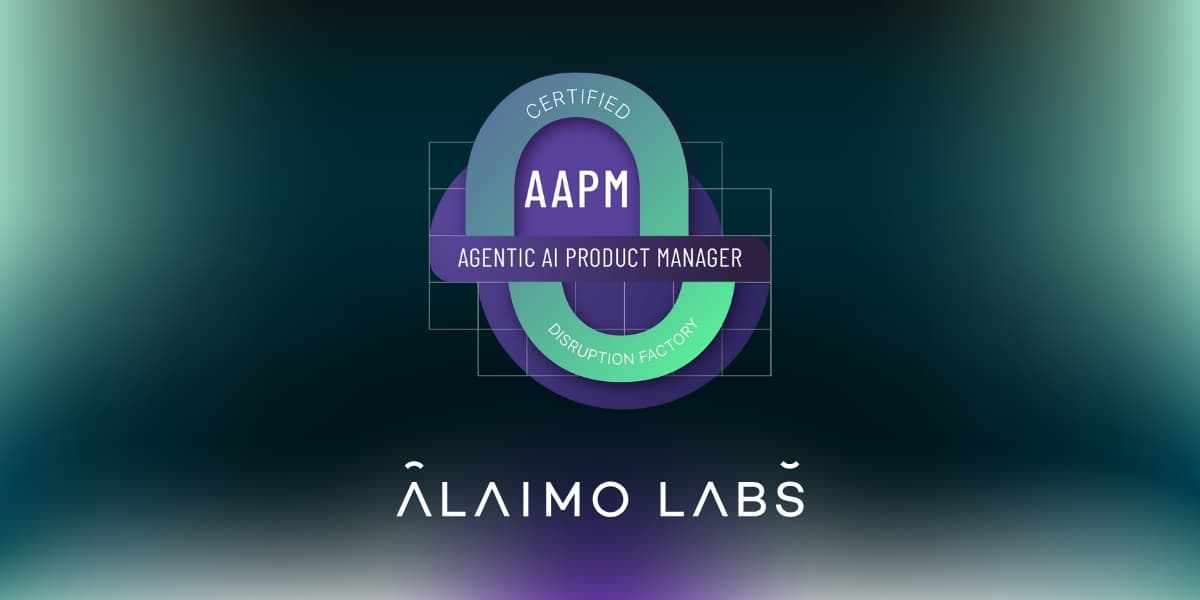 Certified Agentic AI Product Manager (AAPM)